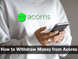 How to Withdraw Money from Acorns